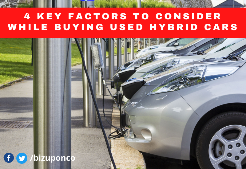 4 Key Factors to Consider While Buying Used Hybrid Cars
